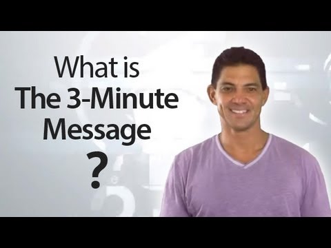 “What is The 3-Minute Message?”